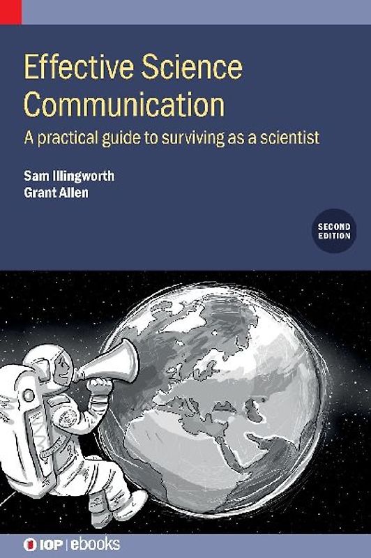 Effective Science Communication (Second Edition)