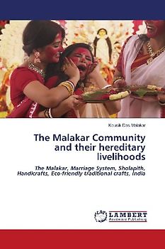 The Malakar Community and their hereditary livelihoods