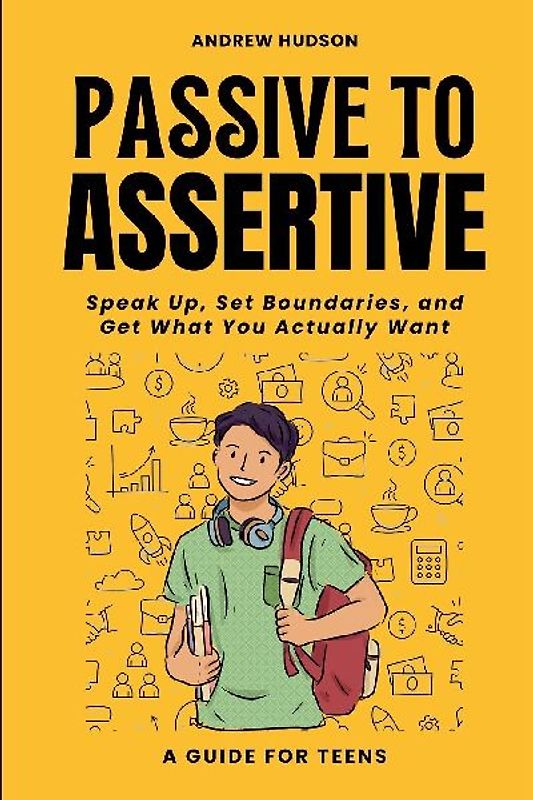Passive to Assertive