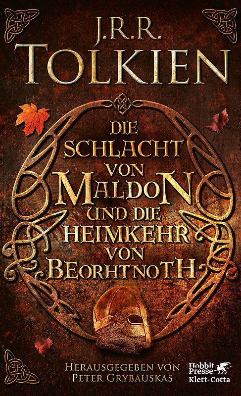 Die Schlacht von Maldon und Die Heimkehr von Beorhtnoth