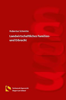 Landwirtschaftliches Familien- und Erbrecht
