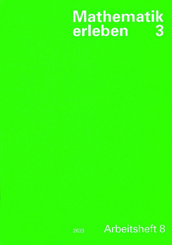 Mathematik erleben 3 / Arbeitsheft 8