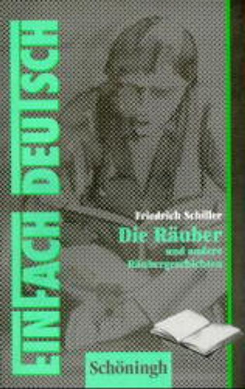 EinFach Deutsch - Textausgaben / Die Räuber und andere Räubergeschichten