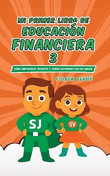 MI PRIMER LIBRO DE EDUCACIÓN FINANCIERA 3