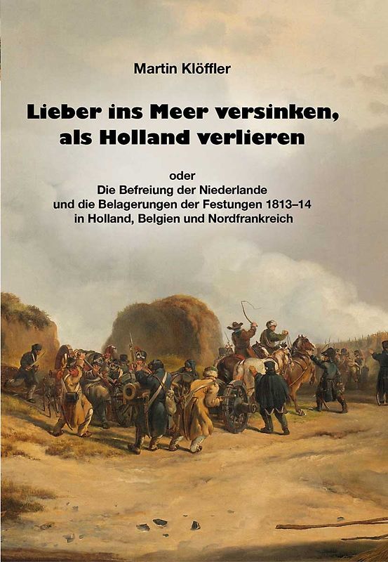 Lieber ins Meer versinken, als Holland verlieren