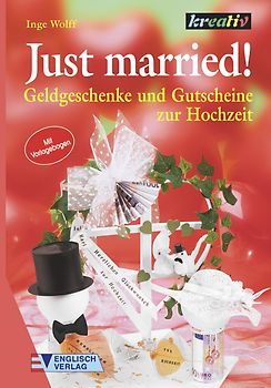 Just Married!. Geldgeschenke und Gutscheine zur Hochzeit