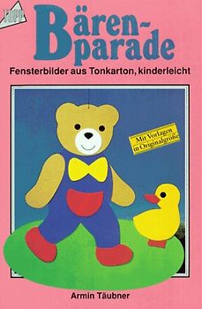 Bärenparade. Fensterbilder kinderleicht