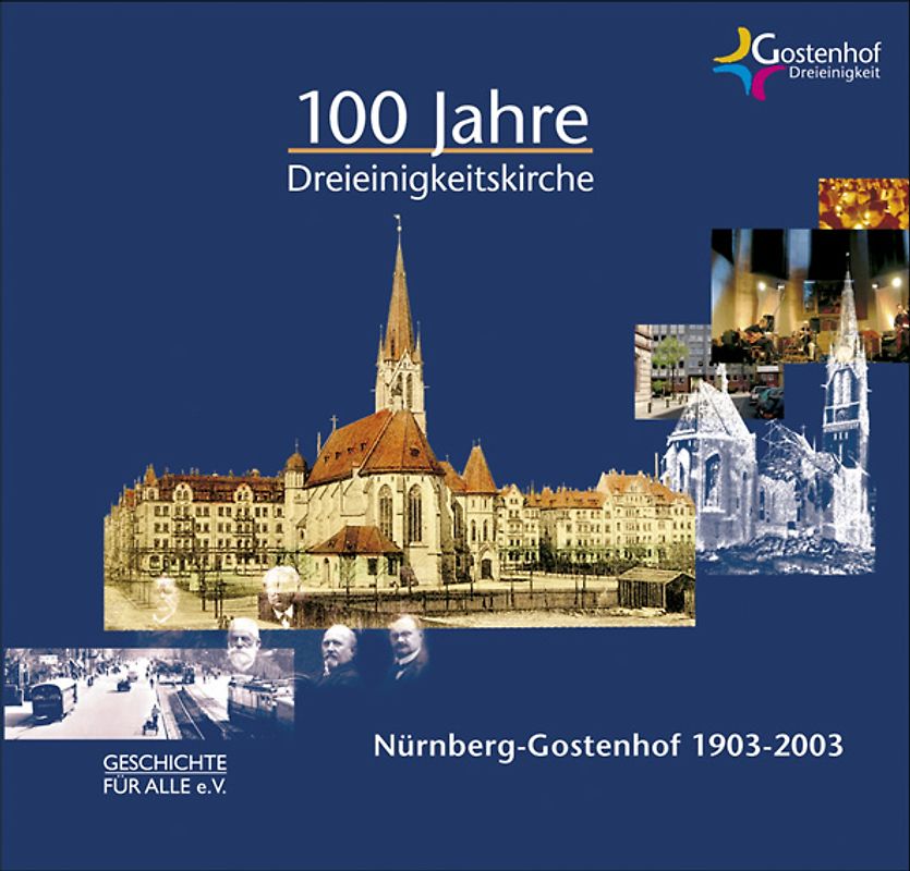 Nürnberg - Gostenhof 1903-2003