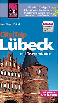 Reise Know-How CityTrip Lübeck mit Travemünde