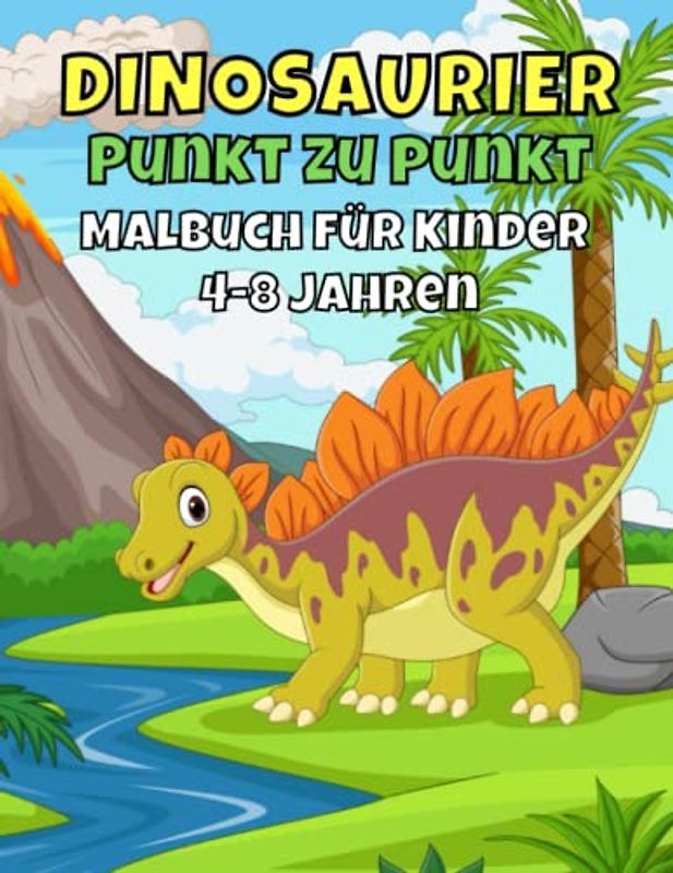 Dinosaurier Punkt zu Punkt Malbuch für Kinder 4-8 Jahren: Das große Punkt zu Punkt Dino Buch für Jungen und Mädchen 40 Dinosaurier zum Verbinden und Ausmalen