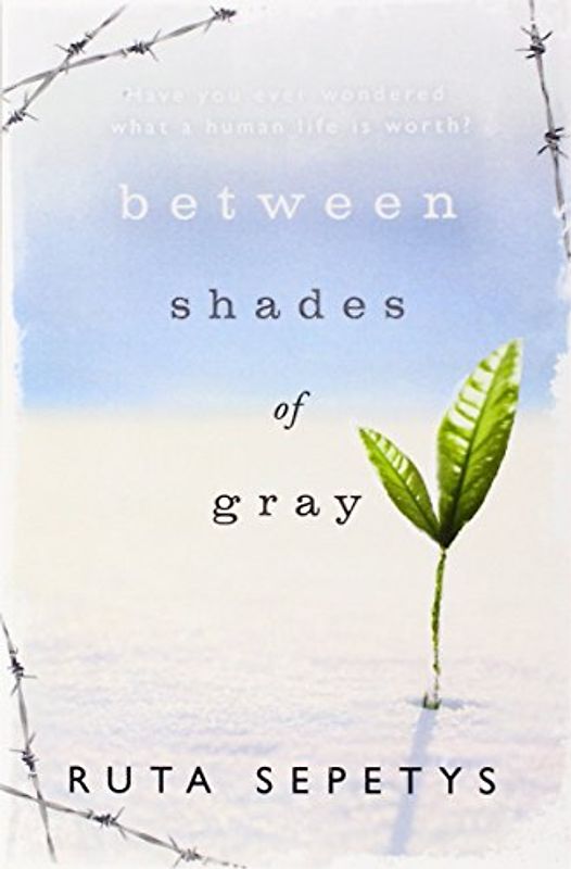 Between Shades of Gray - Ruta Sepetys