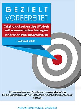 Gezielt vorbereitet - Originalaufgaben des LPA-Tests mit kommentierten Lösungen - Ideal für die Prüfungsvorbereitung