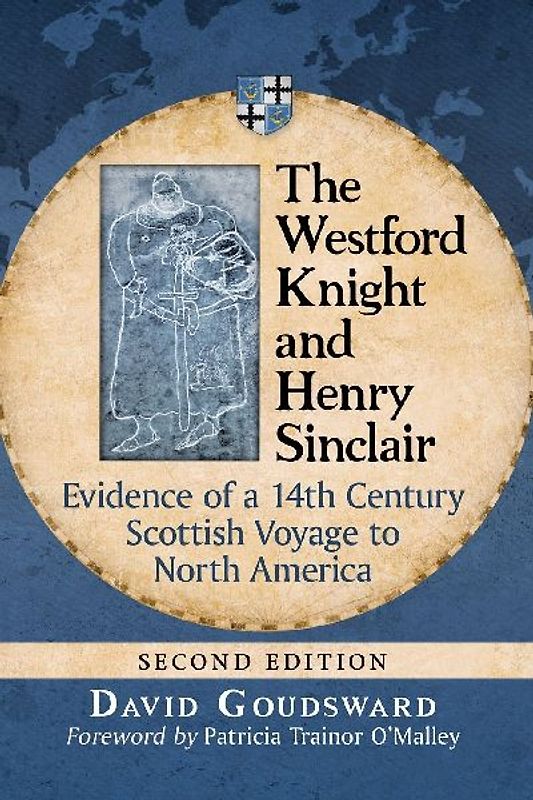 The Westford Knight and Henry Sinclair