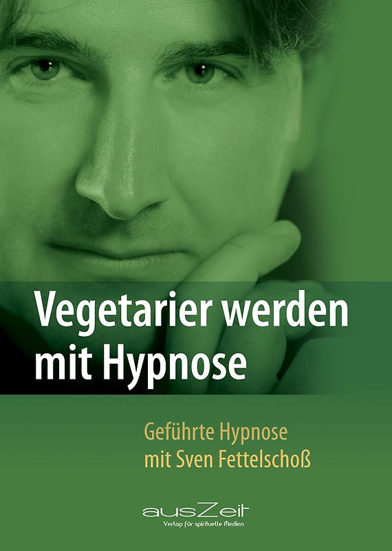 Vegetarier werden mit Hypnose