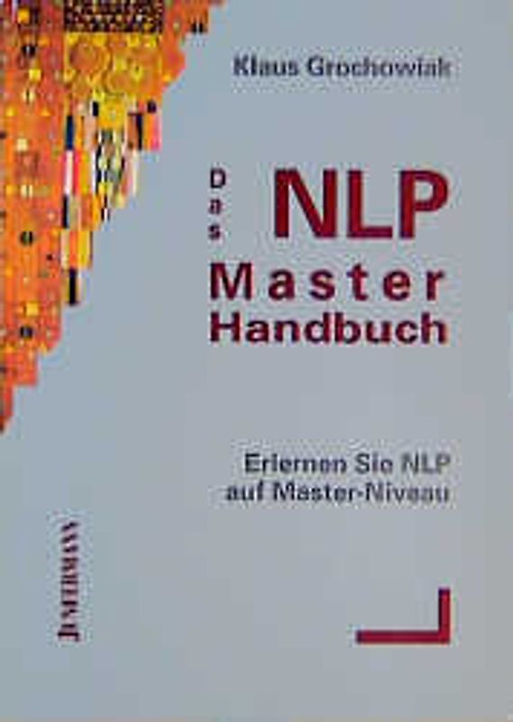 Das NLP-Master-Handbuch