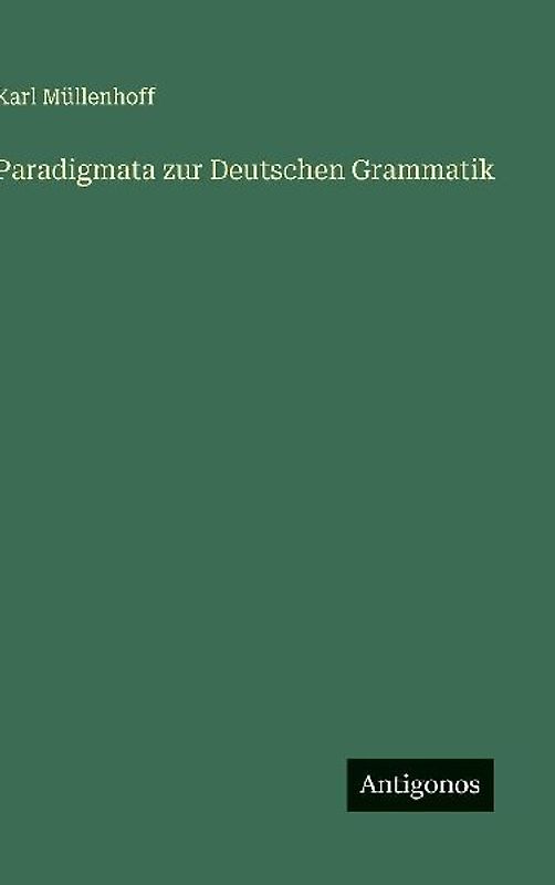 Paradigmata zur Deutschen Grammatik