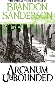 Arcanum Unbounded: The Cosmere Collection