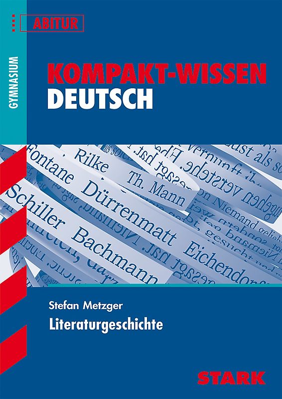 STARK Kompakt-Wissen - Deutsch Literaturgeschichte