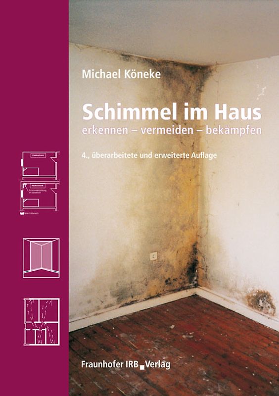 Schimmel im Haus.