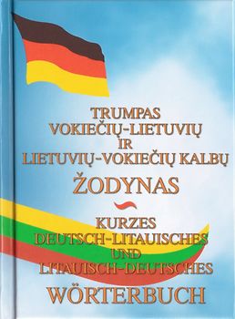 Deutsch-Litauisches/Litauisch-Deutsches Wörterbuch mit ca. 16.000 Stichwörtern