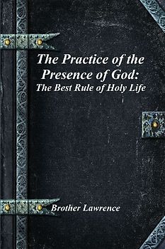The Practice of the Presence of God
