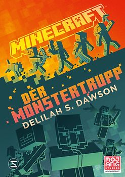 Minecraft - Der Monstertrupp