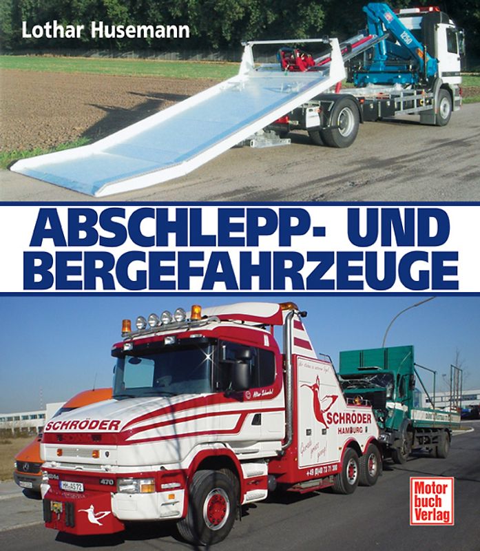 Abschlepp- und Bergefahrzeuge