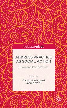Address Practice As Social Action
