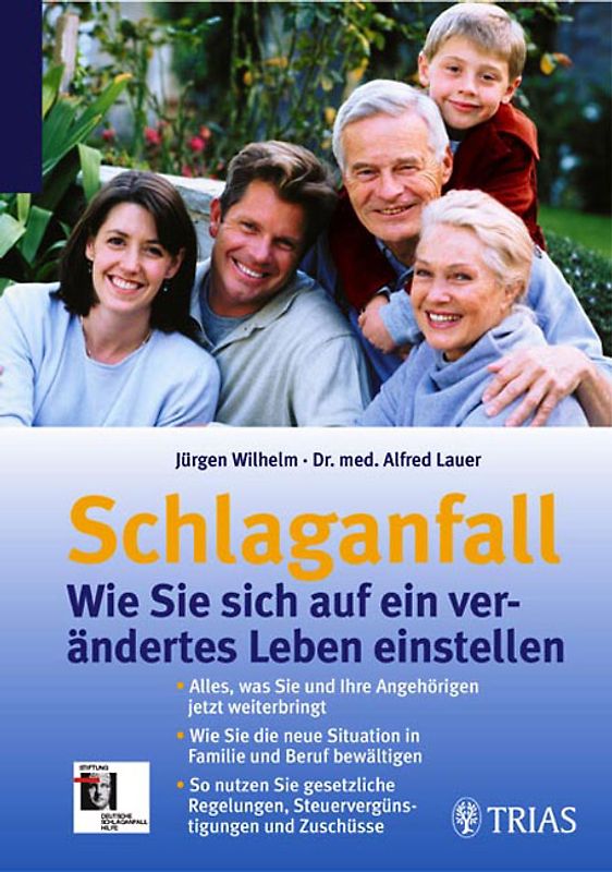 Schlaganfall: Wie Sie sich auf ein verändertes Leben einstellen
