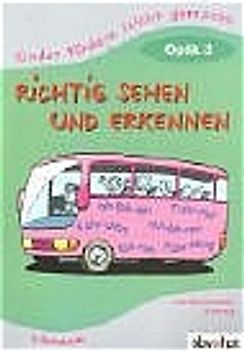 Richtig sehen und erkennen: Optik 3