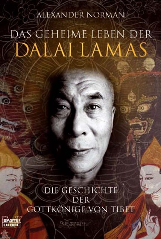Das geheime Leben der Dalai Lamas