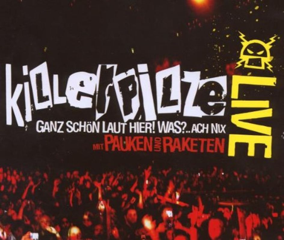 Killerpilze - Mit Pauken und Raketen (Live) [CD+DVD]