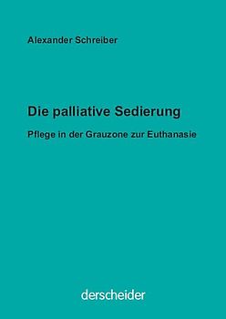 Die palliative Sedierung