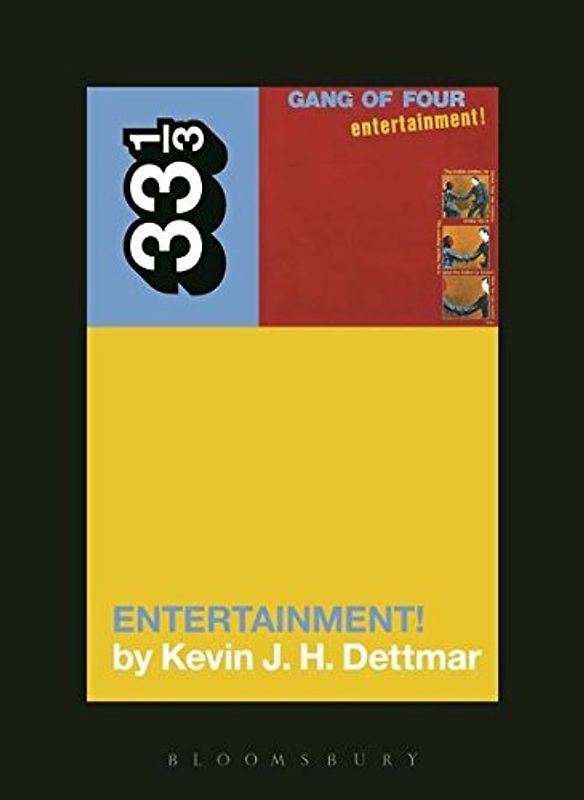 Gang of Four's Entertainment!