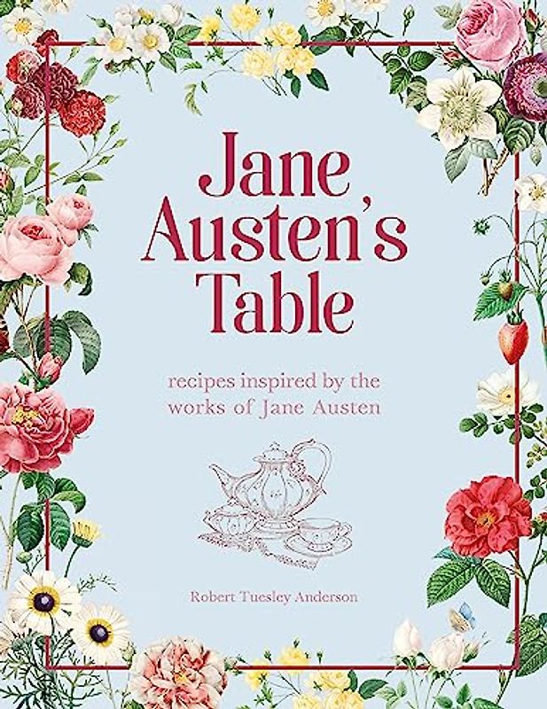 Jane Austen's Table
