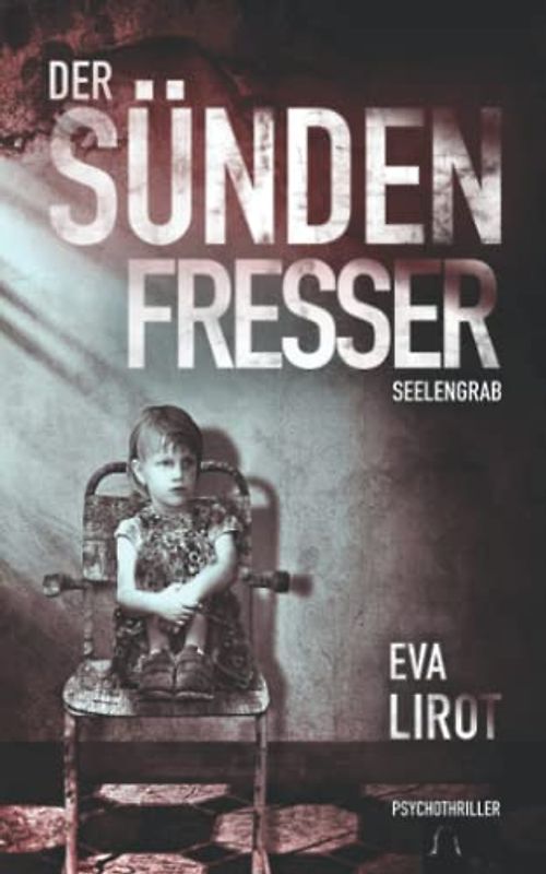 Seelengrab: Der Sündenfresser (Jim Devcon Serie, Band 15)