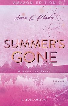 Summer's Gone: A Woodside Story