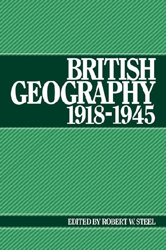 British Geography 1918 1945