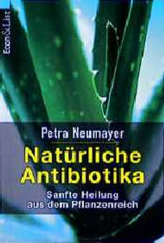 Natürliche Antibiotika
