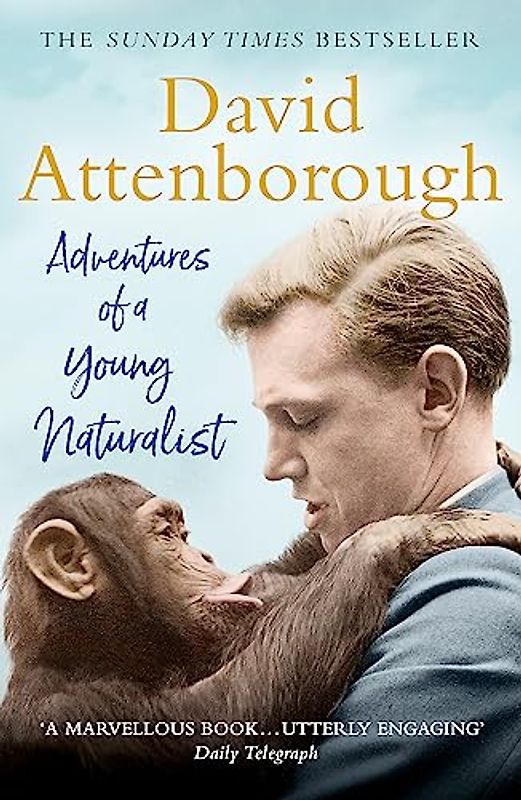 Adventures of a Young Naturalist: SIR DAVID ATTENBOROUGH'S ZOO QUEST EXPEDITIONS: The Zoo Quest Expeditions