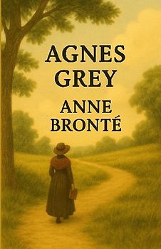 Agnes Grey(Illustrated)
