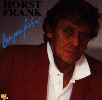 Horst Frank - Lampenfieber
