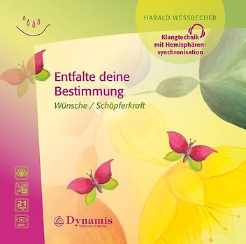 Entfalte deine Bestimmung