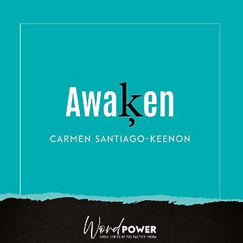 Awaken