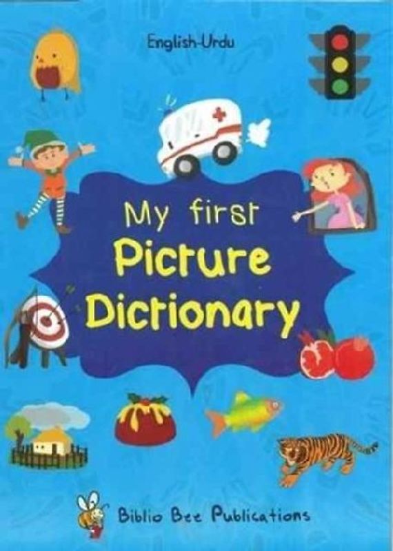 My First Picture Dictionary: English-Urdu: Over 1000 Words