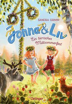 Jonna & Liv. Ein tierisches Mittsommerfest