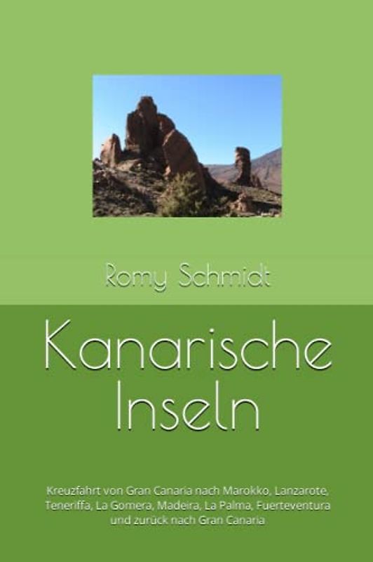 Kanarische Inseln: Kreuzfahrt von Gran Canaria nach Marokko, Lanzarote, Teneriffa, La Gomera, Madeira, La Palma, Fuerteventura und zurück nach Gran Canaria