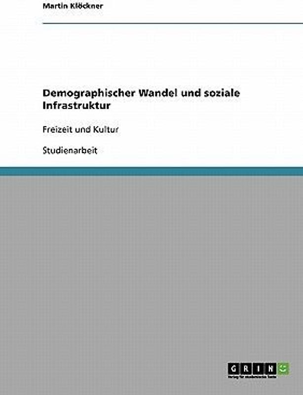 Demographischer Wandel und soziale Infrastruktur
