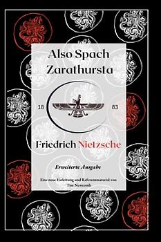 Also sprach Zarathustra: Erweiterte Ausgabe