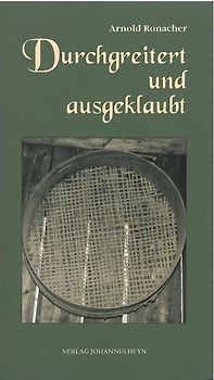 Durchgreitert und ausgeklaubt